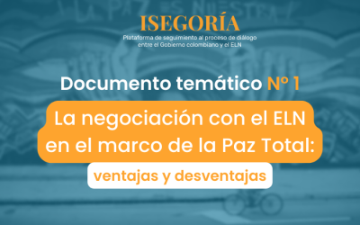 La negociación con el ELN en el marco de la Paz Total: ventajas y desventajas