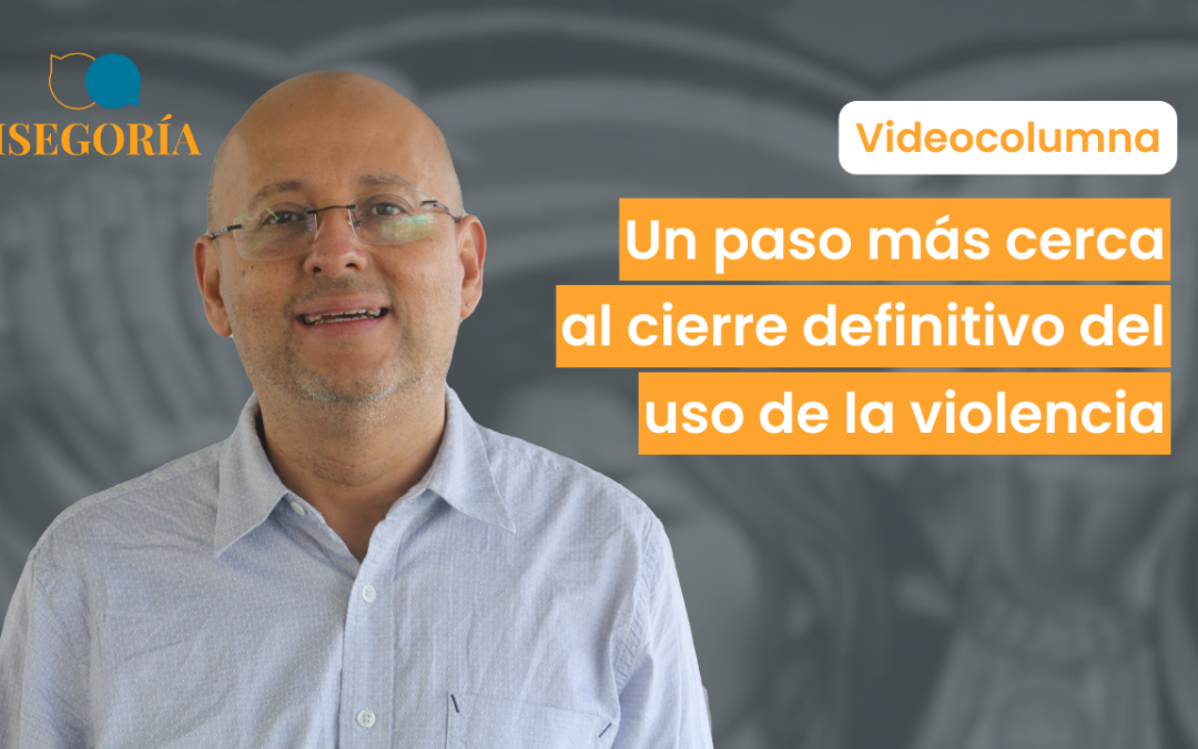 Un paso más cerca al cierre definitivo del uso de la violencia: Max Yuri Gil