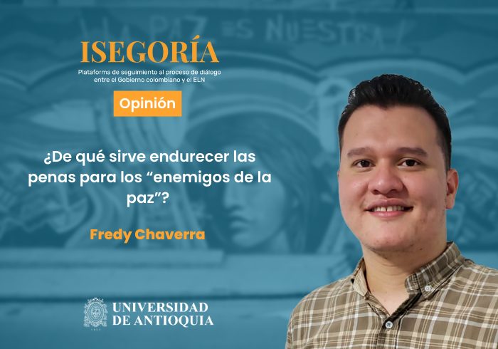 ¿De qué sirve endurecer las penas para los “enemigos de la paz”?