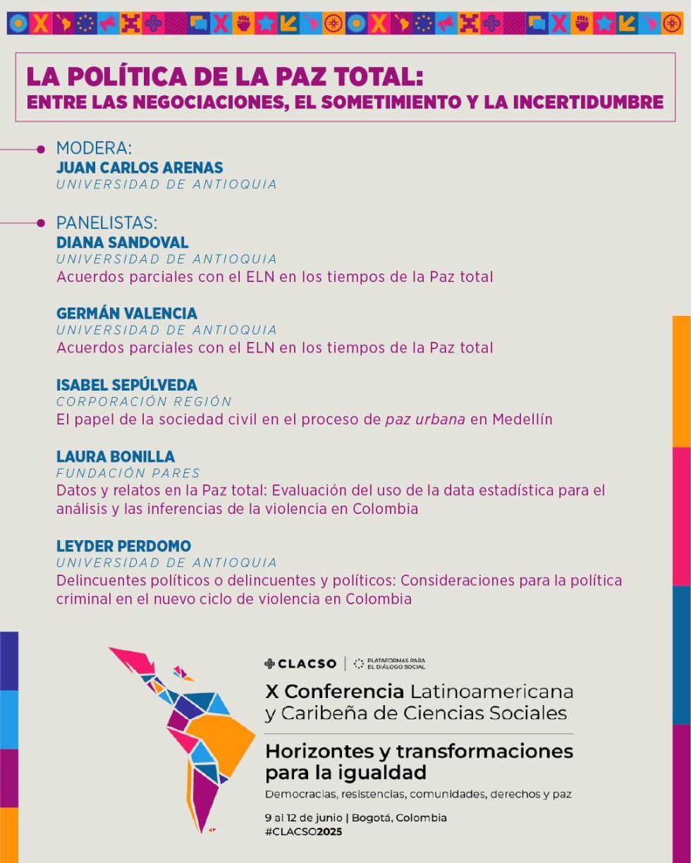 La Universidad de Antioquia lleva el debate sobre la Paz Total a la ...